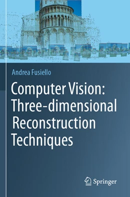 Abbildung von Fusiello | Computer Vision: Three-dimensional Reconstruction Techniques | 1. Auflage | 2025 | beck-shop.de