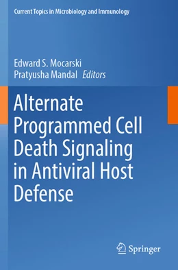 Abbildung von Mandal / Mocarski | Alternate Programmed Cell Death Signaling in Antiviral Host Defense | 1. Auflage | 2025 | beck-shop.de