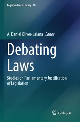 Abbildung von Oliver-Lalana | Debating Laws | 1. Auflage | 2025 | beck-shop.de