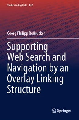 Abbildung von Roßrucker | Supporting Web Search and Navigation by an Overlay Linking Structure | 1. Auflage | 2025 | beck-shop.de