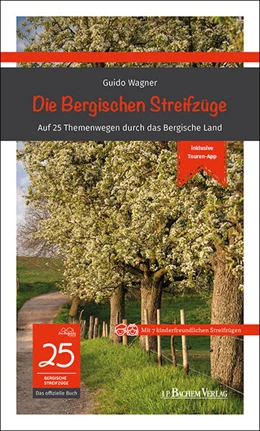 Abbildung von Wagner | Die Bergischen Streifzüge | 3. Auflage | 2025 | beck-shop.de