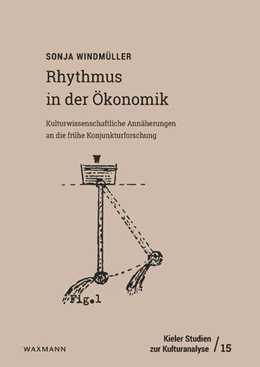 Abbildung von Windmüller | Rhythmus in der Ökonomik | 1. Auflage | 2025 | beck-shop.de