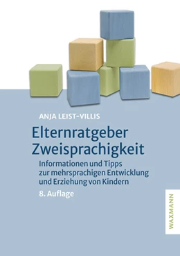 Abbildung von Leist-Villis | Elternratgeber Zweisprachigkeit | 8. Auflage | 2025 | beck-shop.de