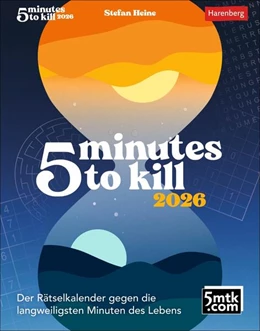 Abbildung von Heine | 5 minutes to kill Tagesabreißkalender 2026 - Der Rätselkalender gegen die langweiligsten Minuten des Lebens | 1. Auflage | 2025 | beck-shop.de