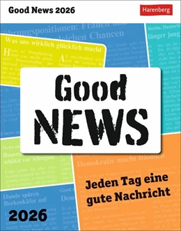 Abbildung von Kasper | Good News Tagesabreißkalender 2026 - Jeden Tag eine gute Nachricht | 1. Auflage | 2025 | beck-shop.de