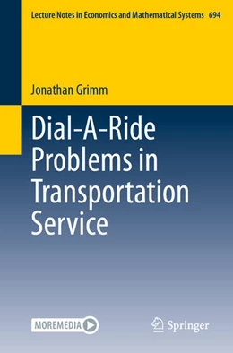 Abbildung von Grimm | Dial-A-Ride Problems in Transportation Service | 1. Auflage | 2025 | beck-shop.de