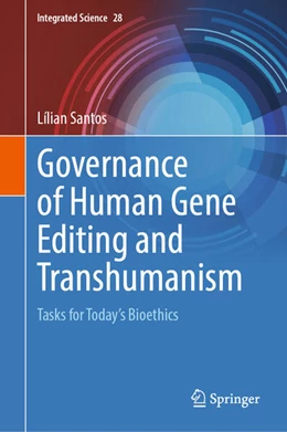 Abbildung von Santos | Governance of Human Gene Editing and Transhumanism | 1. Auflage | 2025 | beck-shop.de