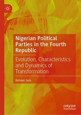 Abbildung von Sule | Nigerian Political Parties in the Fourth Republic | 1. Auflage | 2025 | beck-shop.de