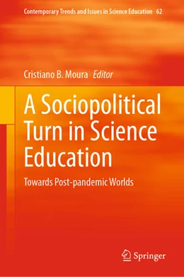 Abbildung von B. Moura | A Sociopolitical Turn in Science Education | 1. Auflage | 2025 | beck-shop.de