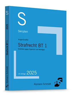 Abbildung von Krüger / Schäffer | Skript Strafrecht BT 1 | 19. Auflage | 2025 | beck-shop.de