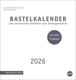 Abbildung von Premium-Bastelkalender weiß mittel 2026 | 1. Auflage | 2025 | beck-shop.de