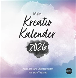 Abbildung von Kreativkalender zum Aufstellen Design 2026 | 1. Auflage | 2025 | beck-shop.de