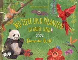 Abbildung von Juliana | Wo Tiere und Pflanzen zu Hause sind Kalender 2026 - Biome der Welt | 1. Auflage | 2025 | beck-shop.de
