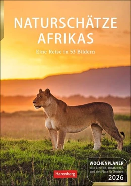 Abbildung von Issel | Naturschätze Afrikas Wochenplaner 2026 - Eine Reise in 53 Bildern | 1. Auflage | 2025 | beck-shop.de