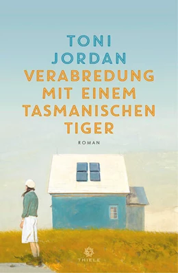 Abbildung von Jordan | Verabredung mit einem Tasmanischen Tiger | 1. Auflage | 2025 | beck-shop.de