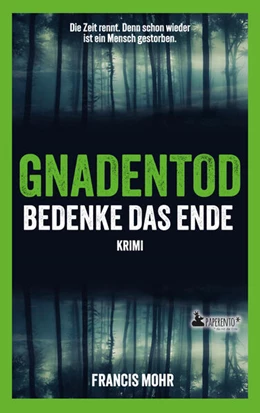Abbildung von Mohr | Gnadentod - Bedenke das Ende | 1. Auflage | 2025 | beck-shop.de