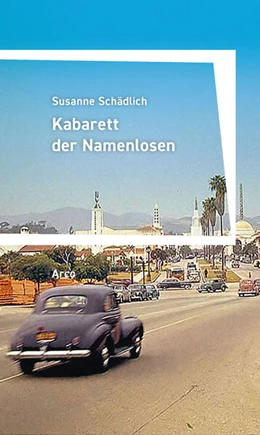 Abbildung von Schädlich | Kabarett der Namenlosen | 1. Auflage | 2025 | beck-shop.de