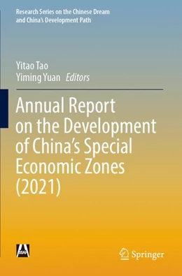 Abbildung von Tao / Yuan | Annual Report on the Development of China's Special Economic Zones (2021) | 1. Auflage | 2025 | beck-shop.de