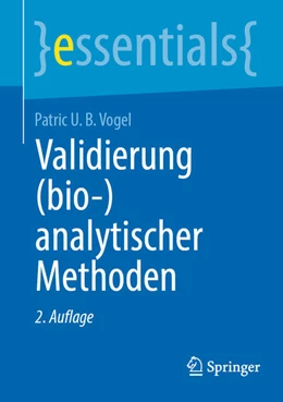 Abbildung von Vogel | Validierung (bio-)analytischer Methoden | 2. Auflage | 2025 | beck-shop.de