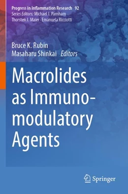 Abbildung von Shinkai / Rubin | Macrolides as Immunomodulatory Agents | 1. Auflage | 2025 | beck-shop.de