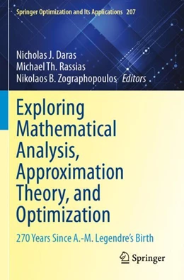 Abbildung von Daras / Zographopoulos | Exploring Mathematical Analysis, Approximation Theory, and Optimization | 1. Auflage | 2025 | beck-shop.de