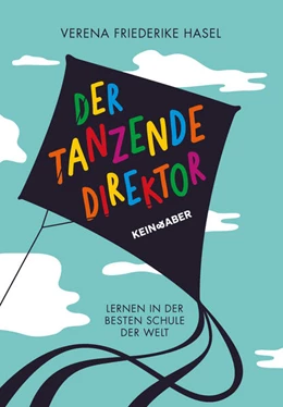 Abbildung von Hasel | Der tanzende Direktor | 1. Auflage | 2025 | beck-shop.de