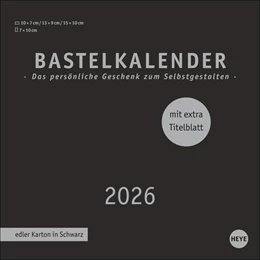 Abbildung von Heye | Premium-Bastelkalender schwarz klein 2026 | 1. Auflage | 2025 | beck-shop.de