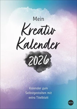 Abbildung von Kreativkalender Design A4 2026 | 1. Auflage | 2025 | beck-shop.de