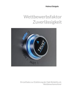 Abbildung von Steigele | Wettbewerbsfaktor Zuverlässigkeit | 2. Auflage | 2025 | beck-shop.de