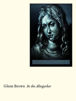 Abbildung von Brown / Luke | Glenn Brown: In the Altogether | 1. Auflage | 2025 | beck-shop.de