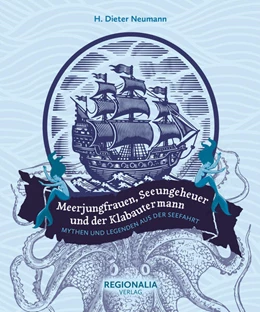 Abbildung von Neumann | Meerjungfrauen, Seeungeheuer und der Klabautermann | 1. Auflage | 2025 | beck-shop.de