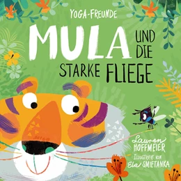 Abbildung von Hoffmeier | Mula und die starke Fliege | 1. Auflage | 2025 | beck-shop.de