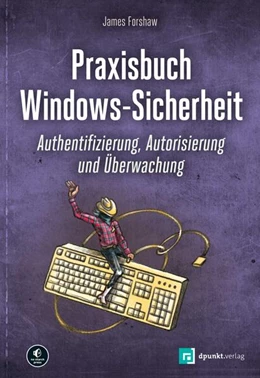 Abbildung von Forshaw | Praxisbuch Windows-Sicherheit | 1. Auflage | 2025 | beck-shop.de