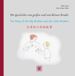 Abbildung von Cordes | Die Geschichte vom großen und vom kleinen Bruder | 1. Auflage | 2025 | beck-shop.de