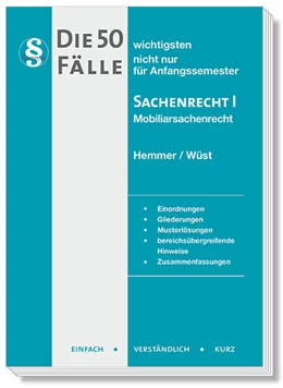 Abbildung von Hemmer / Wüst | Die 50 wichtigsten Fälle Sachenrecht I | 12. Auflage | 2025 | beck-shop.de