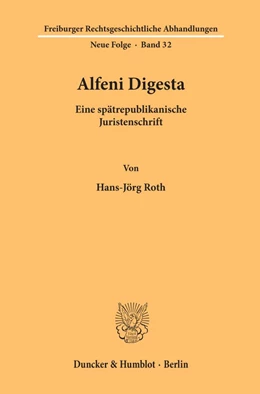 Abbildung von Roth | Alfeni Digesta. | 1. Auflage | 1999 | beck-shop.de