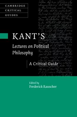 Abbildung von Rauscher | Kant's Lectures on Political Philosophy | 1. Auflage | 2025 | beck-shop.de