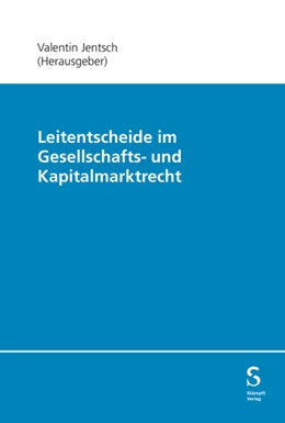 Abbildung von Jentsch | Leitentscheide im Gesellschafts- und Kapitalmarktrecht | 1. Auflage | 2024 | beck-shop.de