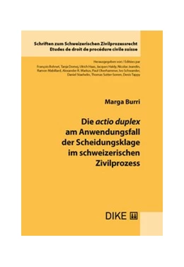 Abbildung von Burri | Die actio duplex am Anwendungsfall der Scheidungsklage im Schweizerischen Zivilprozess | 1. Auflage | 2025 | Band 52 | beck-shop.de