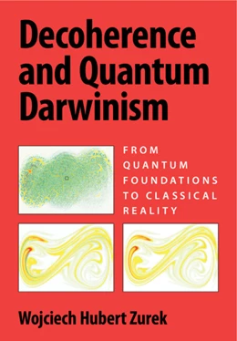 Abbildung von Zurek | Decoherence and Quantum Darwinism | 1. Auflage | 2025 | beck-shop.de
