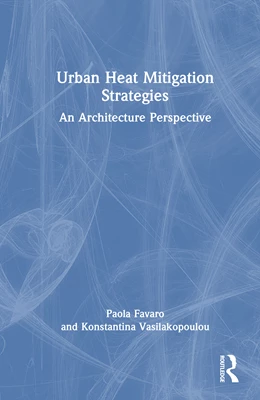 Abbildung von Vasilakopoulou / Favaro | Urban Heat Mitigation Strategies | 1. Auflage | 2025 | beck-shop.de