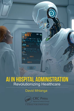 Abbildung von Mhlanga | AI in Hospital Administration | 1. Auflage | 2025 | beck-shop.de