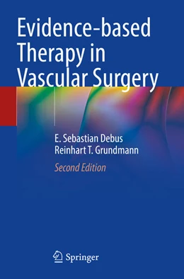 Abbildung von Grundmann / Debus | Evidence-based Therapy in Vascular Surgery | 2. Auflage | 2025 | beck-shop.de