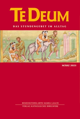 Abbildung von Verlag Katholisches Bibelwerk GmbH / Benediktinerabtei Maria Laach | Te Deum 03/2025 | 1. Auflage | 2025 | beck-shop.de
