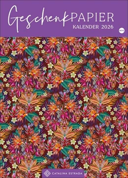 Abbildung von Geschenkpapier-Kalender Catalina Estrada 2026 | 1. Auflage | 2025 | beck-shop.de