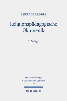 Abbildung von Schröder | Religionspädagogische Ökumenik | 2. Auflage | 2025 | beck-shop.de