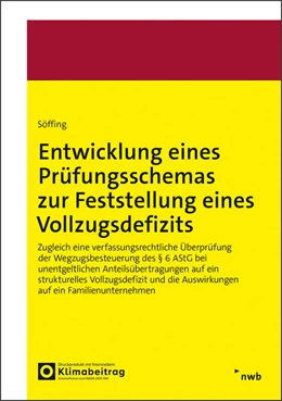 Abbildung von Söffing | Entwicklung eines Prüfungsschemas zur Feststellung eines Vollzugsdefizits | 1. Auflage | 2025 | beck-shop.de
