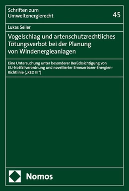 Abbildung von Seiler | Vogelschlag und artenschutzrechtliches Tötungsverbot bei der Planung von Windenergieanlagen | 1. Auflage | 2025 | beck-shop.de