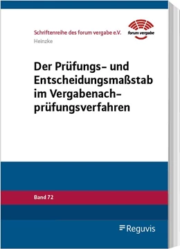 Abbildung von Heinzke | Der Prüfungs- und Entscheidungsmaßstab im Vergabenachprüfungsverfahren | 1. Auflage | 2025 | beck-shop.de