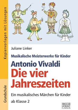 Abbildung von Linker | Antonio Vivaldi - Die vier Jahreszeiten | 6. Auflage | 2024 | beck-shop.de